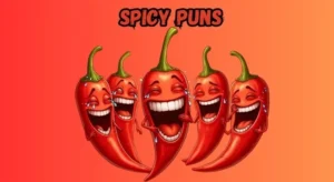 380 Best Spice Puns And Jokes So Hot They'll Make You Sweat